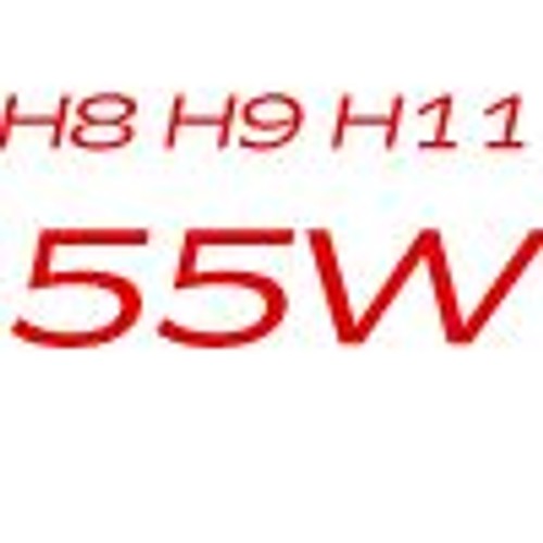 H8 / H9 / H11 55W